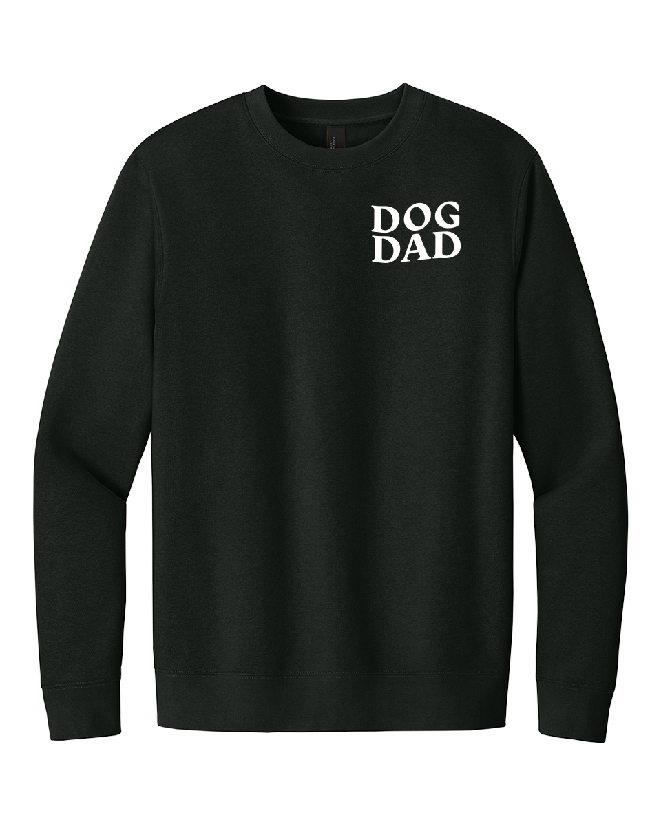 Dog Dad Crewneck (Sorry I'm Late)