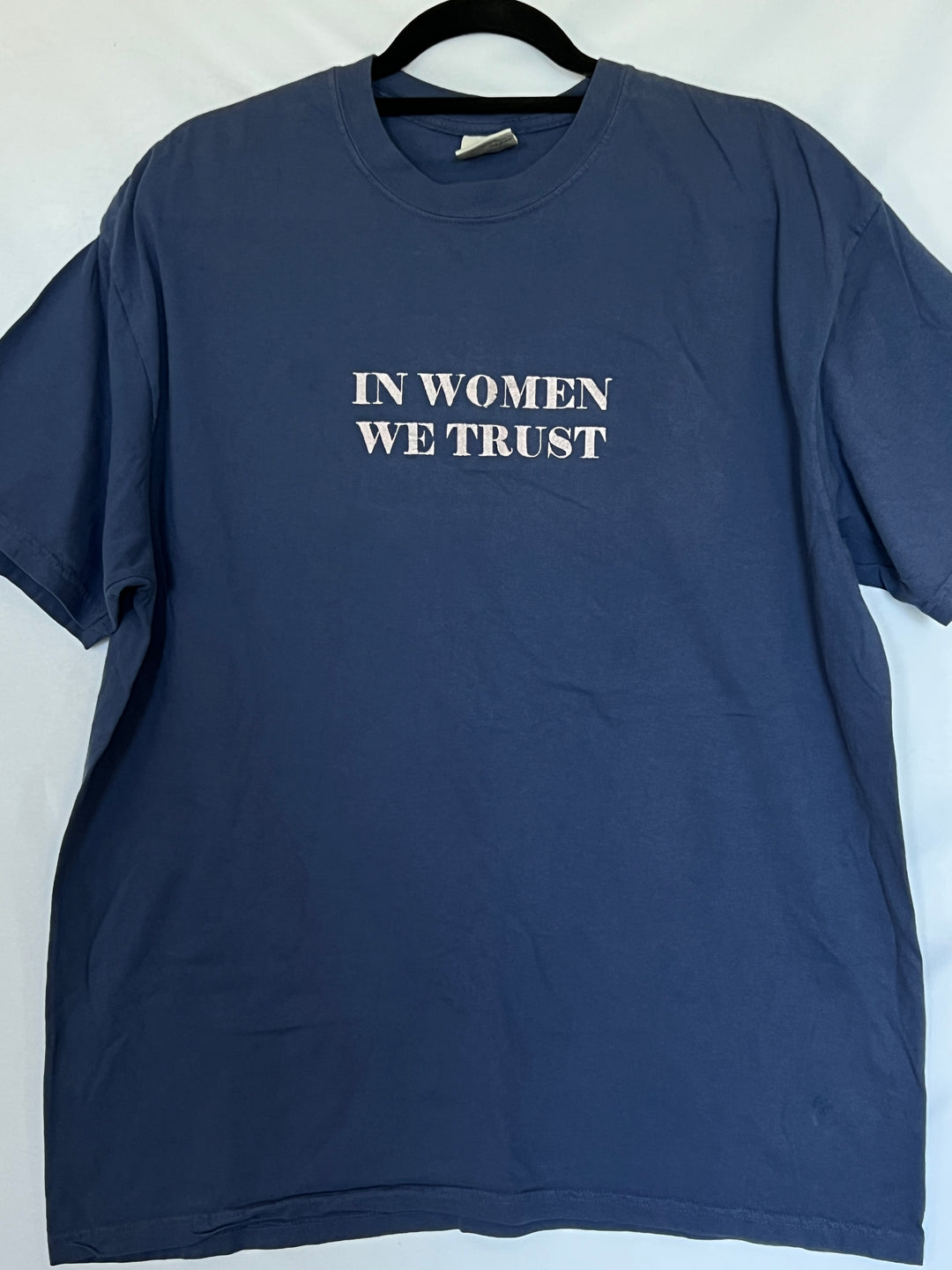 Premade In Women We Trust T-Shirt