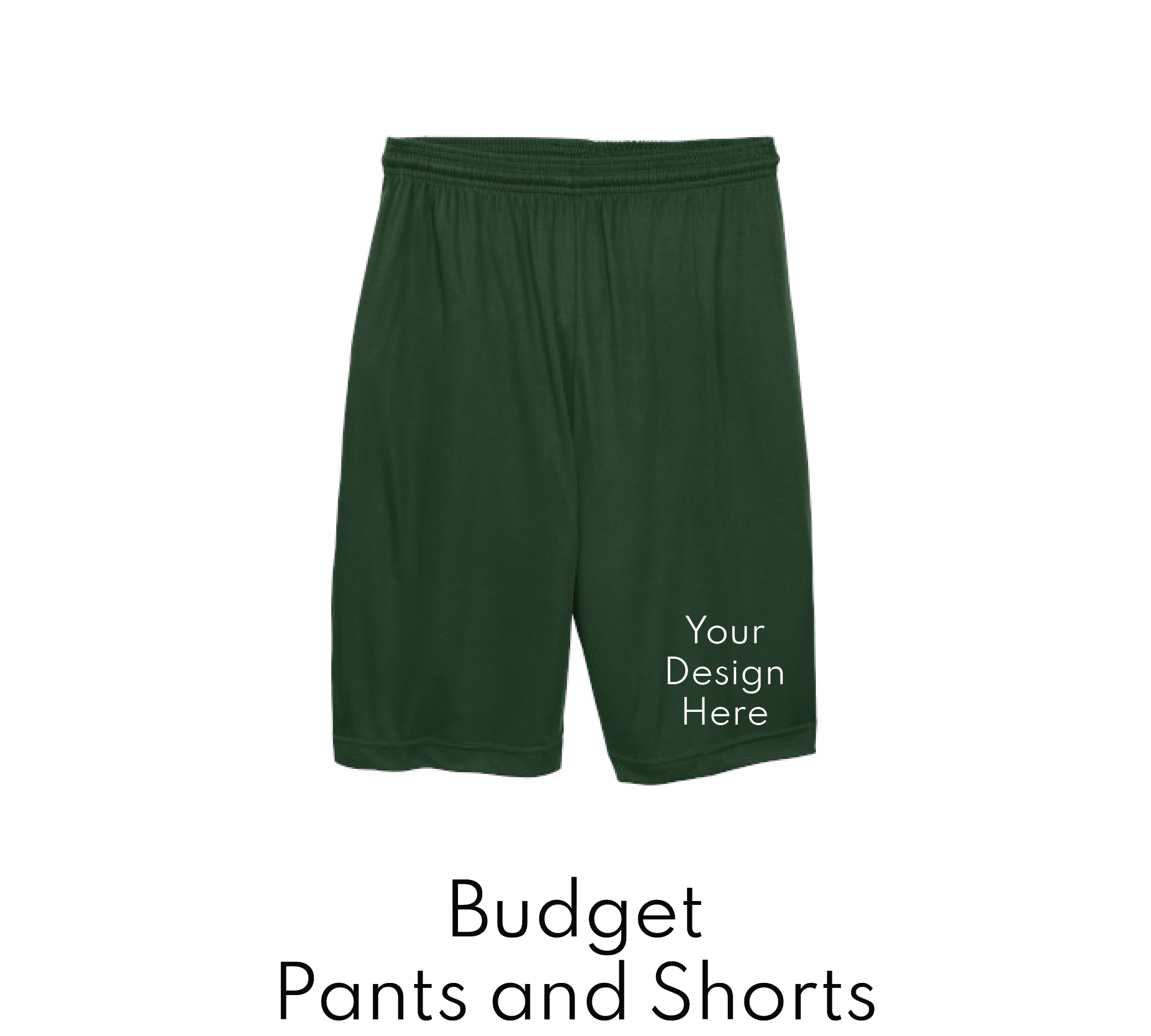 Budget Pants and Shorts