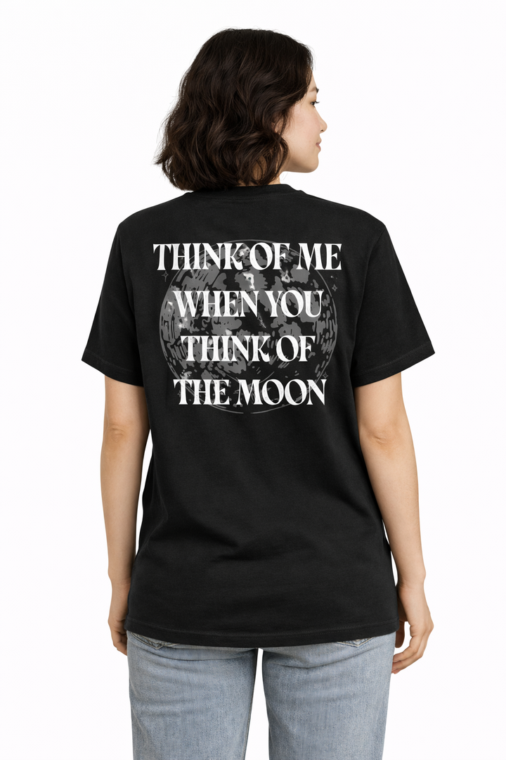 Think of the moon T-Shirt